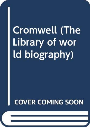 9780316375818: Cromwell (The Library of world biography)