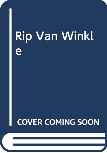 Stock image for Rip Van Winkle for sale by Better World Books