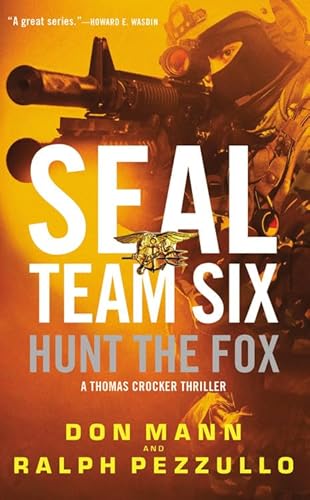 Beispielbild fr SEAL Team Six: Hunt the Fox zum Verkauf von Better World Books