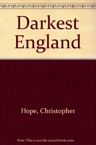 Darkest England (9780316377737) by Hope, Christopher