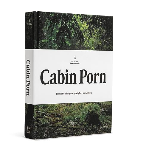 Imagen de archivo de Cabin Porn: Inspiration for Your Quiet Place Somewhere a la venta por Goodwill Industries