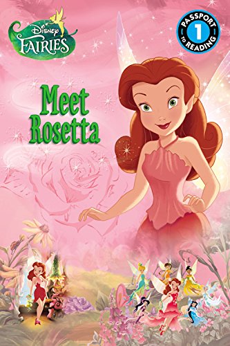 9780316378536: Disney Fairies: Meet Rosetta (Passport to Reading Level 1)