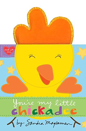 9780316378796: You're My Little Chickadee