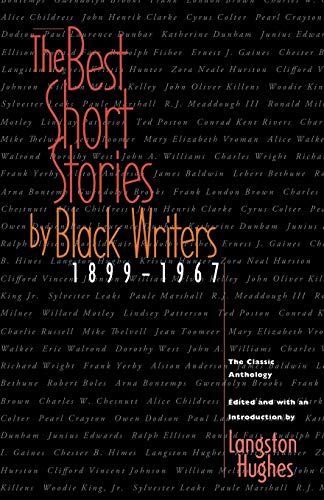 Stock image for The Best Short Stories by Black Writers, 1899-1967: The Classic Anthology for sale by Dream Books Co.