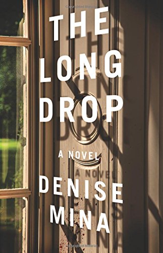 Beispielbild fr The Long Drop : A Novel zum Verkauf von Better World Books