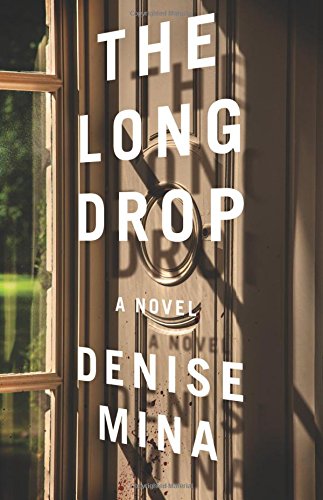 Stock image for The Long Drop: A Novel for sale by SecondSale