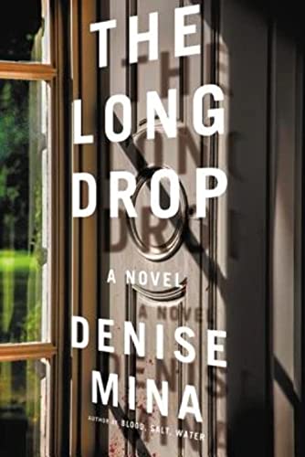 Beispielbild fr The Long Drop: A Novel zum Verkauf von SecondSale