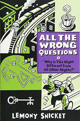 9780316380621: Why Is This Night Different From All Other Nights?: 4 (All the Wrong Questions, 4)