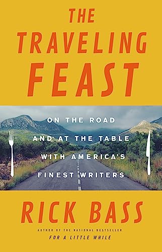 Stock image for The Traveling Feast: On the Road and at the Table with My Heroes for sale by SecondSale