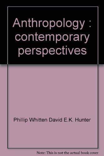 Imagen de archivo de Anthropology: Contemporary perspectives a la venta por HPB-Movies