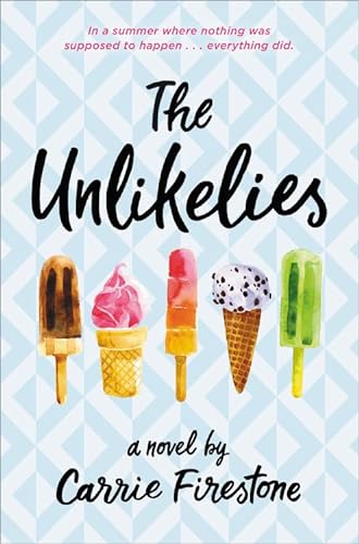 Stock image for The Unlikelies for sale by Your Online Bookstore