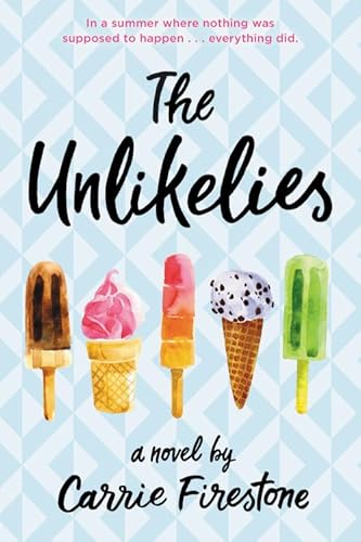 Stock image for The Unlikelies for sale by Better World Books