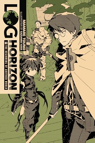 9780316383059: Log Horizon, Vol. 1 (light novel): The Beginning of Another World