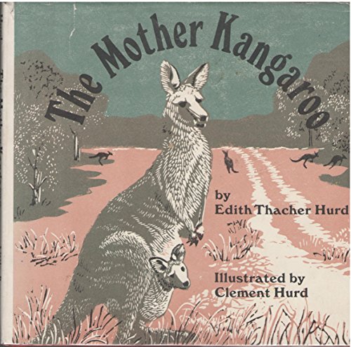 Stock image for The Mother Kangaroo (Mother Animal Series) for sale by Better World Books