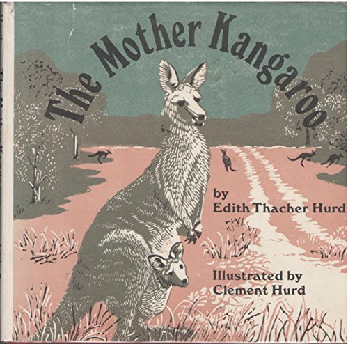 Stock image for The Mother Kangaroo (Mother Animal Series) for sale by Hawking Books