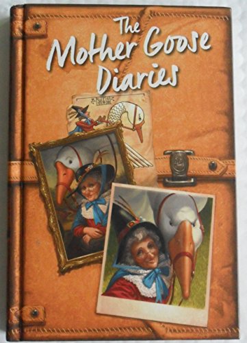 Beispielbild fr The Mother Goose Diaries zum Verkauf von Better World Books