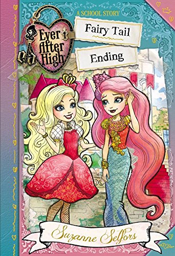 Stock image for Ever After High Fairy Tail End for sale by SecondSale