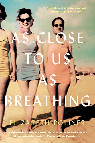 Stock image for As Close to Us As Breathing : A Novel for sale by Better World Books