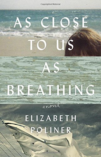 Beispielbild fr As Close to Us as Breathing: A Novel zum Verkauf von Gulf Coast Books