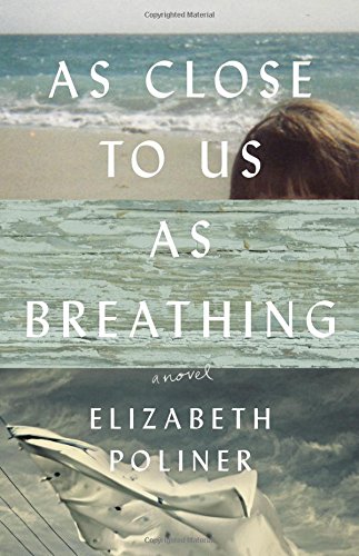 Imagen de archivo de As Close to Us as Breathing: A Novel a la venta por Gulf Coast Books