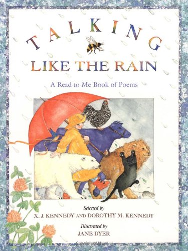 Beispielbild fr Talking Like the Rain: A Read-to-Me Book of Poems zum Verkauf von SecondSale