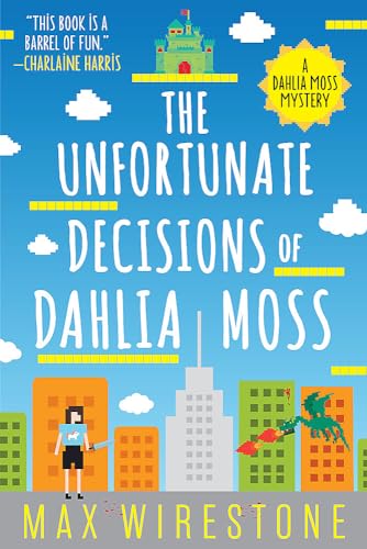 Imagen de archivo de The Unfortunate Decisions of Dahlia Moss a la venta por Goodwill Books