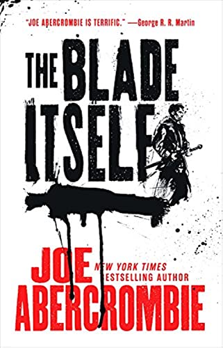 The Blade Itself (The First Law Trilogy (1))