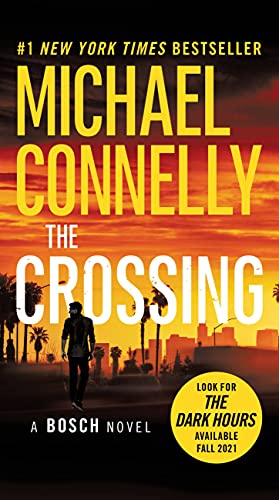 9780316387798: The Crossing (A Harry Bosch Novel, 18)