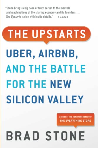 9780316388412: Upstarts: Uber, Airbnb, and the Battle for the New Silicon Valley