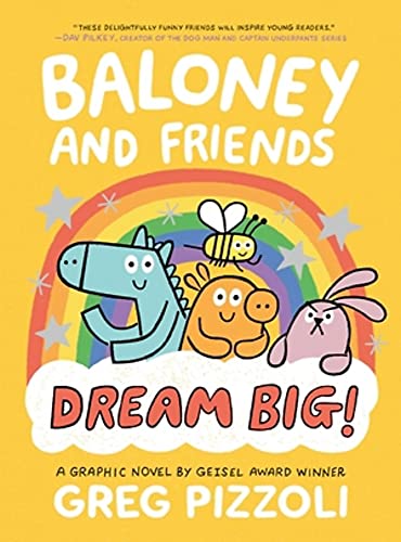 Stock image for Baloney and Friends: Dream Big! (Baloney & Friends, 3) for sale by ZBK Books