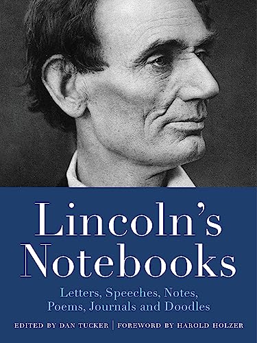 Stock image for Lincoln's Notebooks: Letters, Speeches, Journals, and Poems (Notebook Series) for sale by Greenway