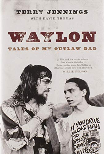 Beispielbild fr Waylon: Tales of My Outlaw Dad zum Verkauf von Revaluation Books