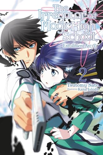 Stock image for The Irregular at Magic High School, Vol. 2 (Light Novel): Enrollment Arc, Part II for sale by ThriftBooks-Dallas