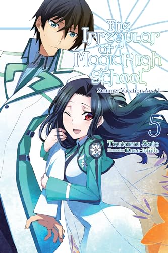 Beispielbild fr The Irregular at Magic High School, Vol. 5 (light novel): Summer Vacation Arc +1 (The Irregular at Magic High School (5)) zum Verkauf von HPB-Diamond