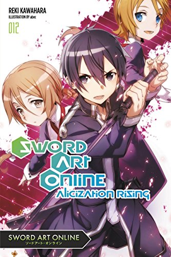 Beispielbild fr Sword Art Online, Vol. 12: Alicization Rising zum Verkauf von WorldofBooks
