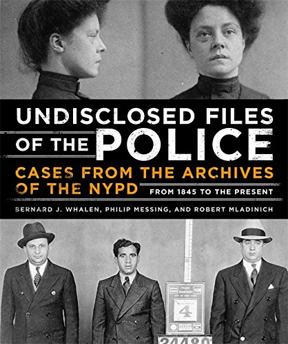 Beispielbild fr Undisclosed Files of the Police: Cases from the Archives of the NYPD from 1831 to the Present zum Verkauf von SecondSale