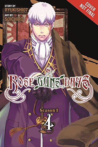 9780316391542: Rose Guns Days Season 1, Vol. 4 (Rose Guns Days Season One)