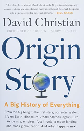 Beispielbild fr Origin Story: A Big History of Everything zum Verkauf von Goodwill