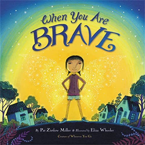 Stock image for When You Are Brave for sale by Dream Books Co.