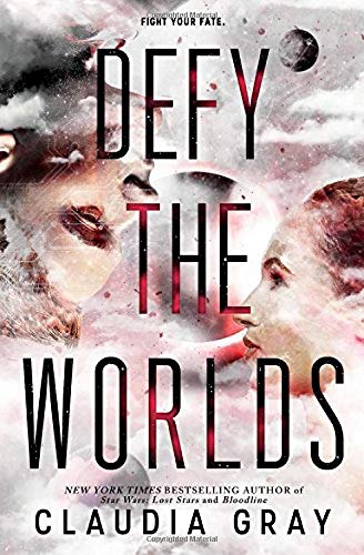 9780316394079: Defy the Worlds: 2 (Defy the Stars)