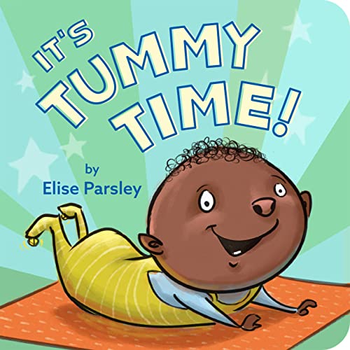Beispielbild fr It's Tummy Time! zum Verkauf von Blackwell's
