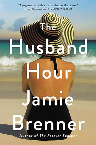 9780316394932: The Husband Hour