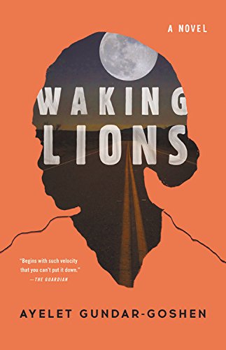 Beispielbild fr Waking Lions zum Verkauf von Better World Books