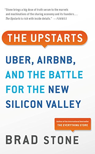 Beispielbild fr The Upstarts: How Uber, Airbnb, and the Killer Companies of the New Silicon Valley Are Changing the World zum Verkauf von More Than Words