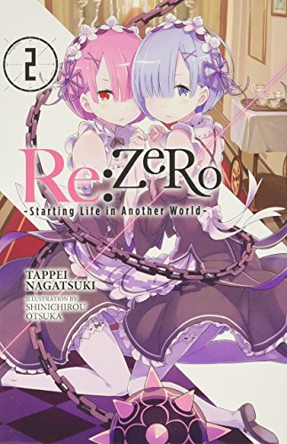 Beispielbild fr Re:ZERO -Starting Life in Another World-, Vol. 2 (light novel) zum Verkauf von Better World Books