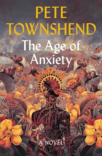 Beispielbild fr The Age of Anxiety: A Novel zum Verkauf von BooksRun