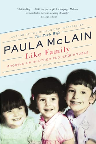 Stock image for Like Family : Growing up in Other People's Houses, a Memoir for sale by Better World Books: West