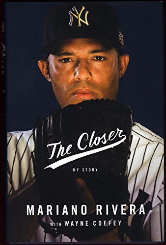 Beispielbild fr The Closer My Story zum Verkauf von Mike's Baseball Books