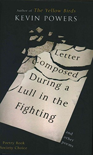 Stock image for Letter Composed During a Lull in the Fighting: Poems for sale by SecondSale