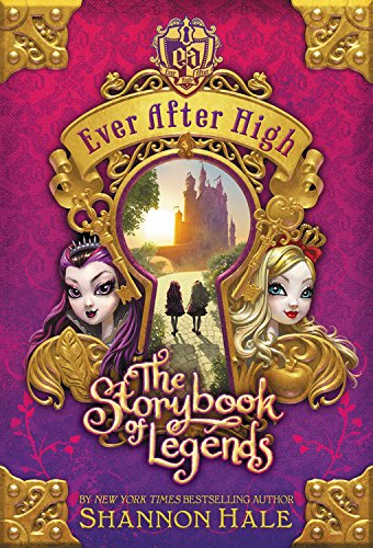 Stock image for Ever After High: The Storybook of Legends for sale by SecondSale